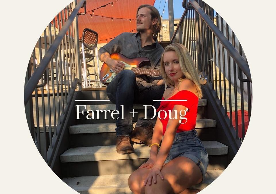 Acoustic Duo – Farrel + Doug